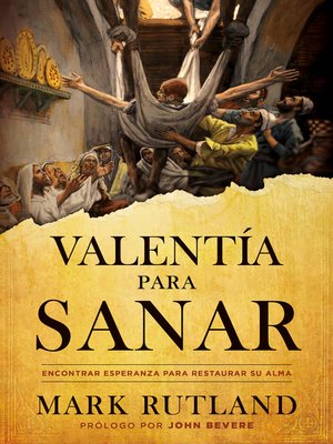 cover image of Valentía para sanar / Courage to be Healed